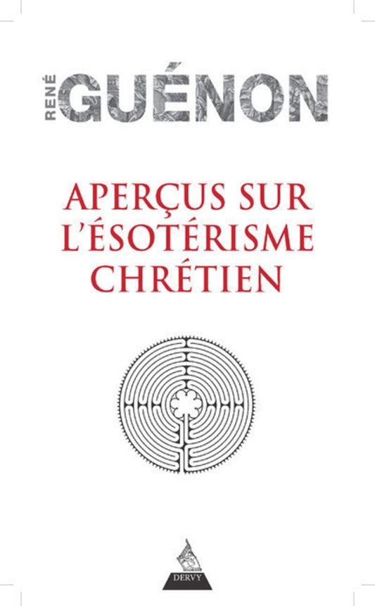 Aperçus sur l'ésotérisme chrétien - Bible - Chamanisme & Traditions