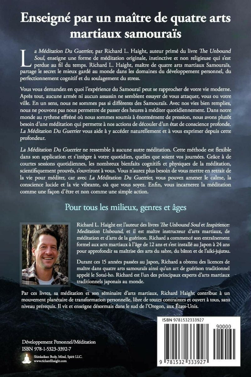 La méditation du guerrier : Le secret le mieux gardé du développement personnel - Méditations - Chamanisme & Traditions