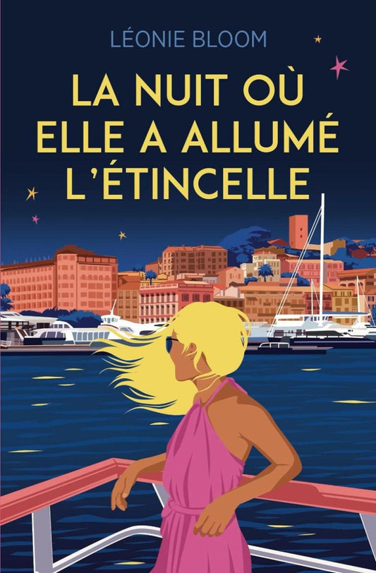 La nuit où elle a allumé l'étincelle : Un roman feel - good sur le désir et la confiance en soi - Religions et Spiritualités - Chamanisme & Traditions