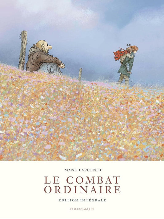 Le Combat ordinaire - Intégrale complète - Bandes dessinées - Chamanisme & Traditions