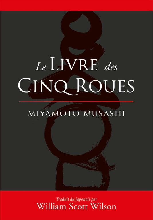 Le livre des cinq roues - Chamanisme & Traditions