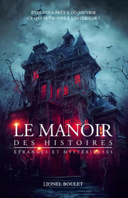 Le manoir des histoires étranges et mystérieuses - Chamanisme & Traditions