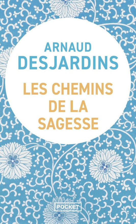 Les chemins de la sagesse - Chamanisme & Traditions