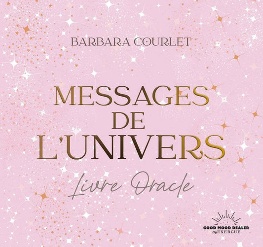 Les Messages de l'Univers - Chamanisme & Traditions