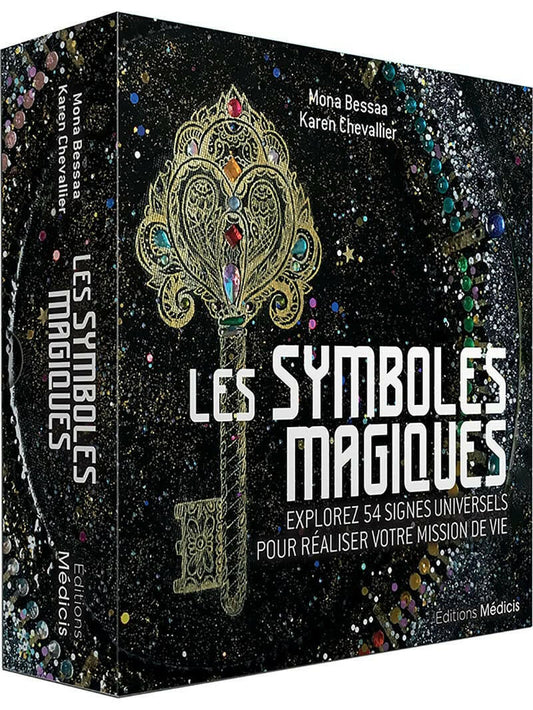 Les Symboles magiques - Explorez 54 signes universels pour réaliser votre mission de vie - Chamanisme & Traditions