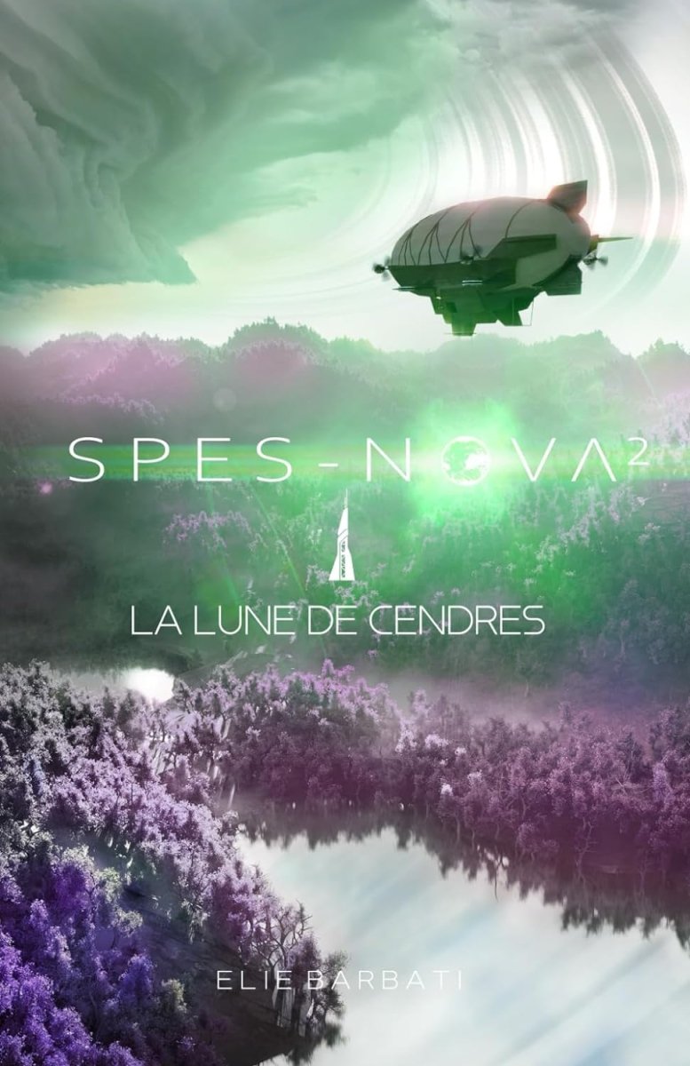 Spes - Nova T2 : La lune de cendres - Roman - Chamanisme & Traditions